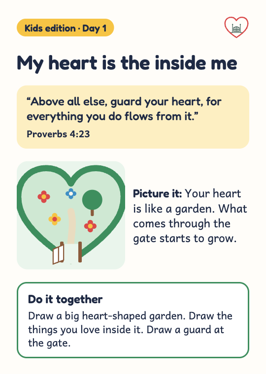 Kids' edition Day 1 card, My heart is the inside me, with a heart-shaped garden and an activity to draw together